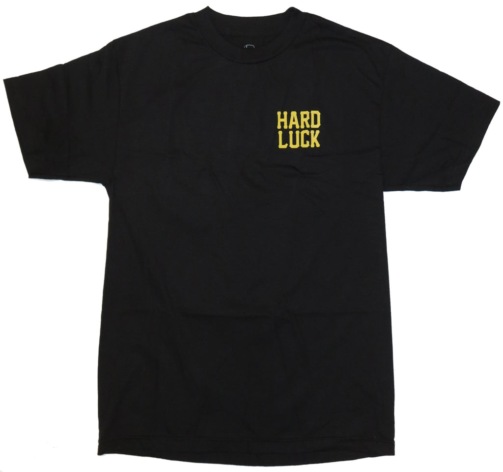 Hard Luck I'd Rather Be Tee Black  Hard Luck   