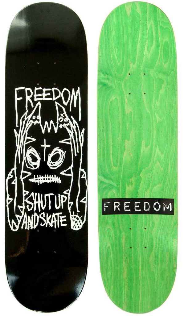 Freedom Shut Up And Skate 8.75 Deck  Freedom   