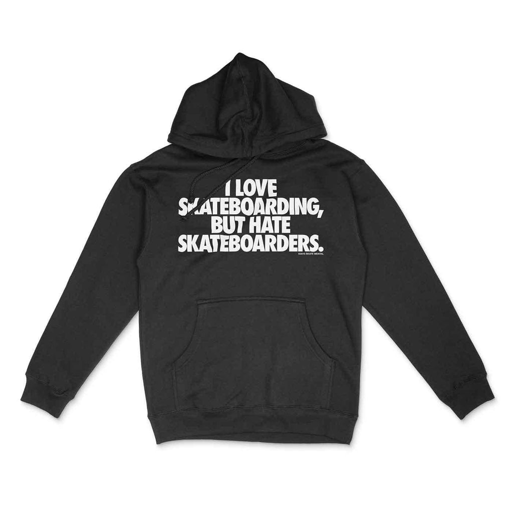 Skate Mental Hate Hooded Sweatshirt Black  Skate Mental   