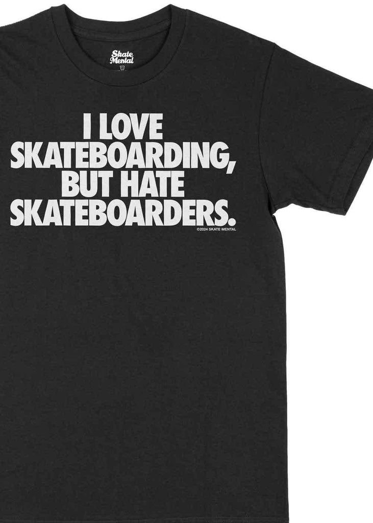 Skate Mental Hate T-Shirt Black  Skate Mental   